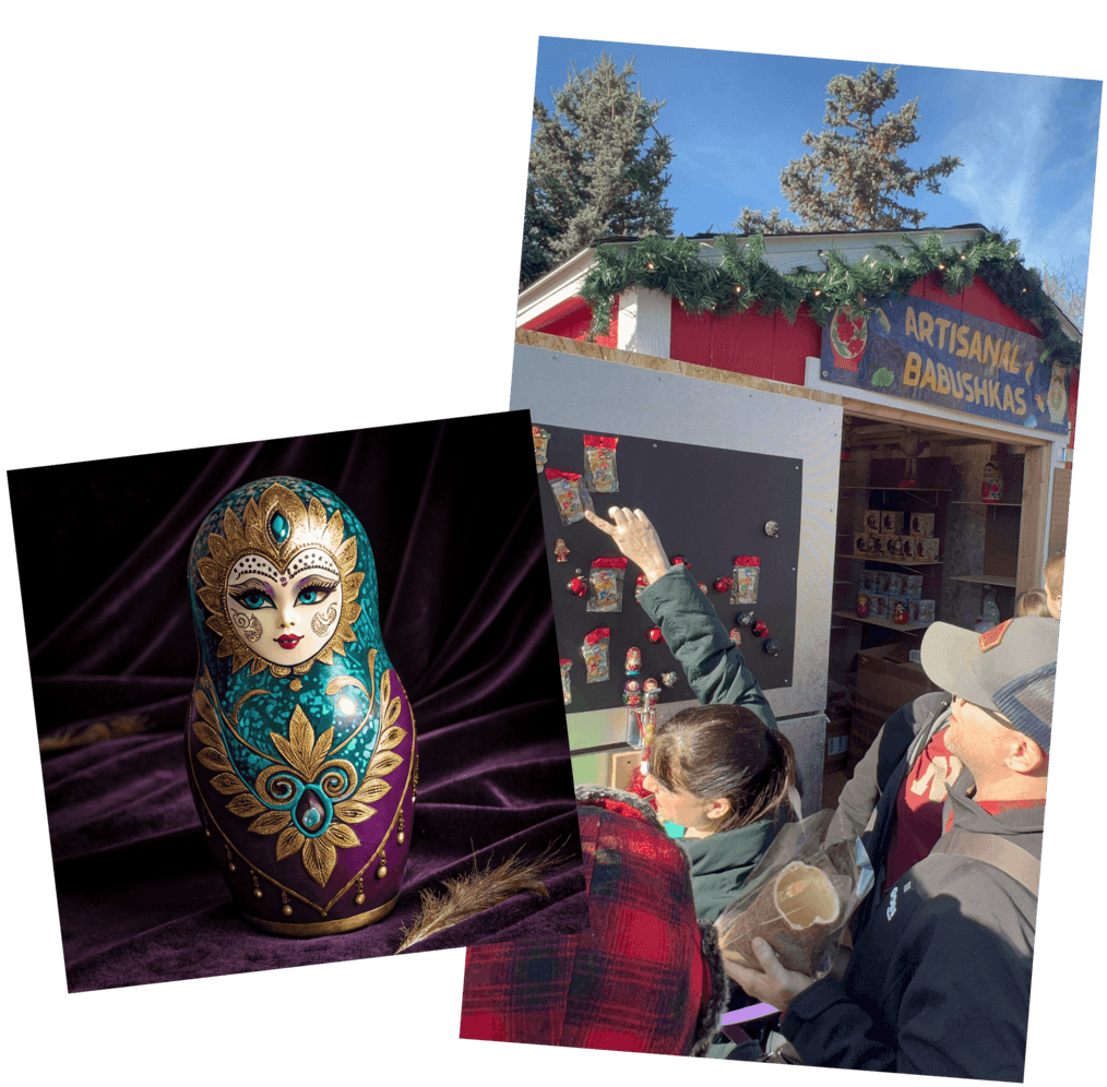 Artisanal Babushkas — hand-painted nesting doll and our booth at Christkindlmarkt SLC
